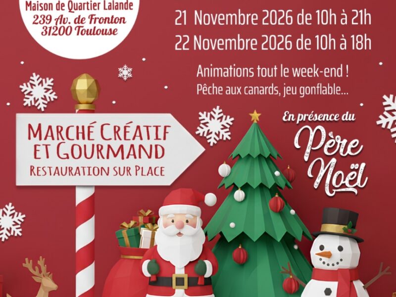 Marché de Noël dans la maison de quartier Lalande, Toulouse du 20 au 22 novembre 2026