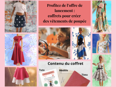 Coffret pour créer des vêtements de poupée avec ou sans couture