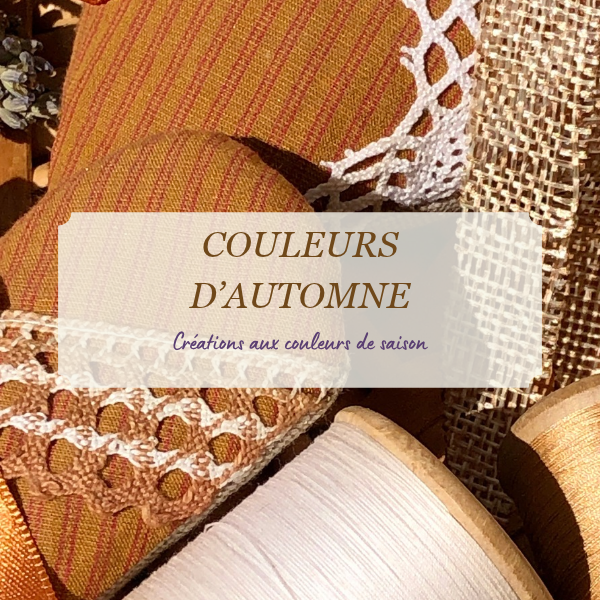 COULEURS D'AUTOMNE - Créations artisanales aux teintes automnales & lavande de Provence - idées cadeaux pour les fans d'Ocres provençales