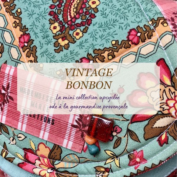 Vintage Bonbon : la mini-collection upcyclée acidulée d'accessoires féminins aux couleurs du Sud